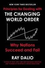 Principles for Dealing with the Changing World Order, Ray Dalio