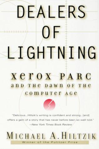Dealers of Lightning, Michael Hiltzik