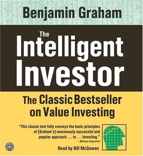 The Intelligent Investor, Benjamin Graham