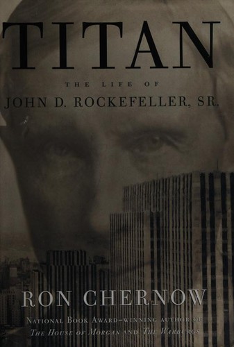Titan, Ron Chernow