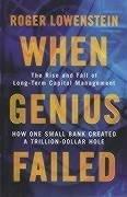 When Genius Failed, Roger Lowenstein